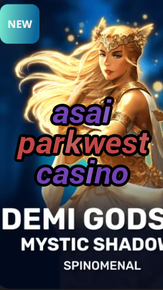 asai parkwest casino-trdjkmsxjksdss.com